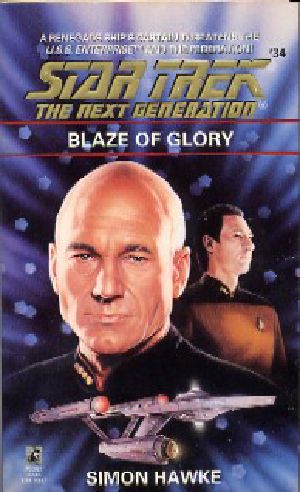 [Star Trek · The Next Generation 34] • Star Trek the Next Generation #34 · Blaze of Glory